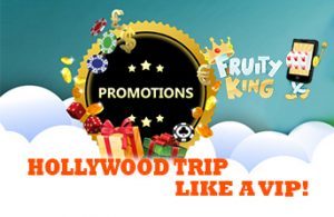 fruity-king-hollywood-trip-promo-343x223